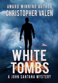 White Tombs by Christopher Valen